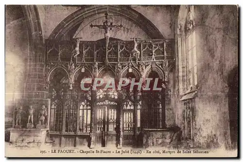 Ansichtskarte AK Le Faouet Chapelle Ste Fiacre Le Jube En cote Martyre de Saint Sebastien