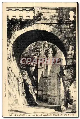 Cartes postales Le Faouet L Arche de la Chapelle St David a Sainte Barbe