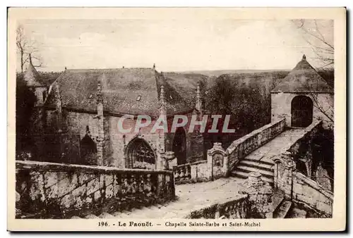 Cartes postales Le Faouet Chapelle Sainte Barbe et Saint Michel