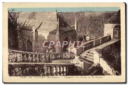 Cartes postales Le Faouet(Morbihan) Chapelle Ste Barbe et St Michel