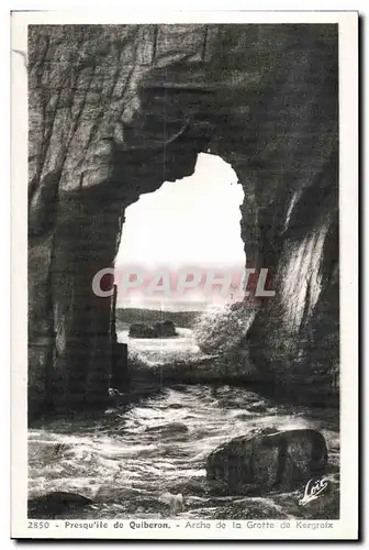 Cartes postales Presqu ile de Quiberon Arche de la Grotte de Kergroix