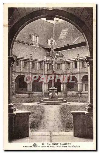 Cartes postales Sainte Anne D Auray Calvaire edifie dans la cour interieure du Cloltre