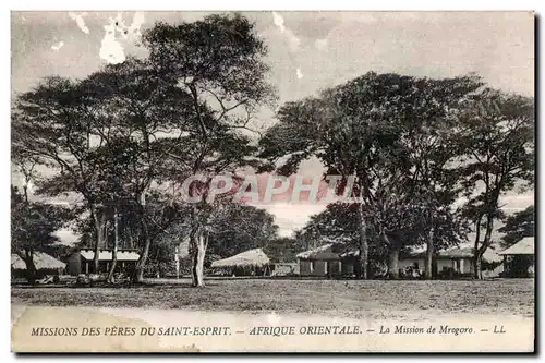 Cartes postales Missions Des Peres Du Saint Esprit Afrique Orientale La Mission de Mrogoro