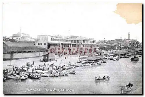 Cartes postales Port Said Quai Francois Joseph Egypt Egypte