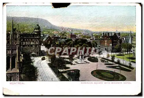 Cartes postales Montreal Dominion Squrare with windsor Hotel