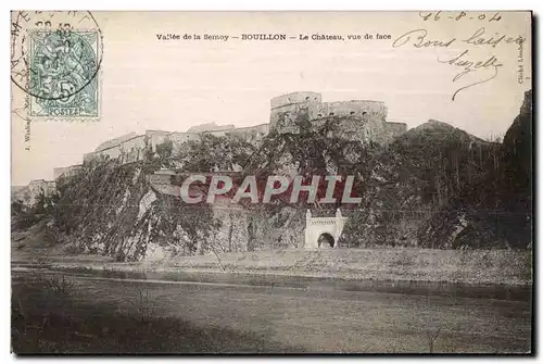 Cartes postales Valle de la Semoy Bouillon Le Chateau vue de face