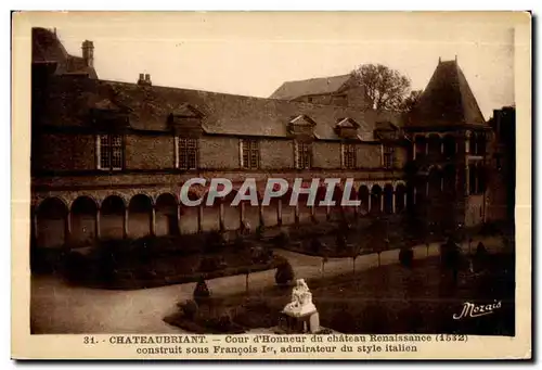 Chateaubriant - Cour d Honneur du Chateau - Ansichtskarte AK