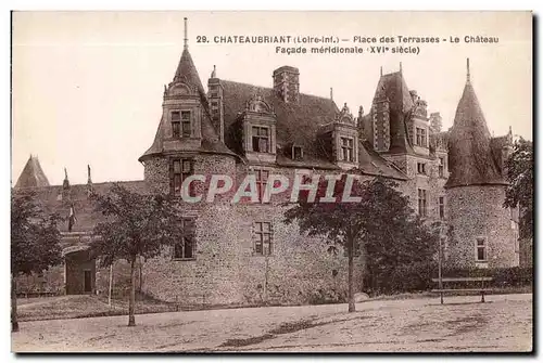 Chateaubriant - Place des Terrasses - Le Chateau - Ansichtskarte AK