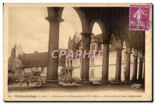 Chateaubriant - Le Chateau de la Renaissance - Cartes postales