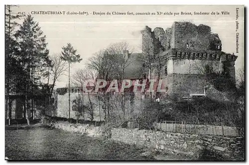 Chateaubriant - Donjon du Chateau Fort - Ansichtskarte AK