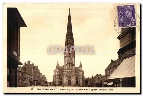 Chateaubriant - La Place et l Eglise Saint Nicolas - Ansichtskarte AK