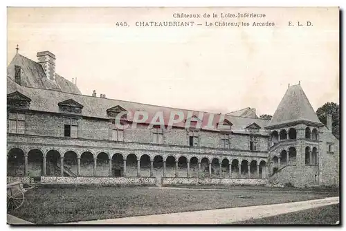 Ansichtskarte AK Chateaubriant Le Chateau les Arcades