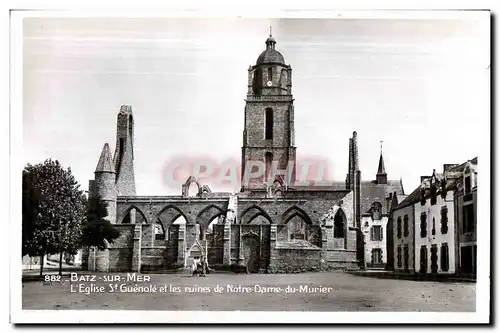 Ansichtskarte AK Batz sur Mer Sur L Eglise St Guenole et les Ruines