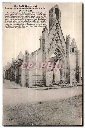 Ansichtskarte AK Batz Ruines de la Chapelle du Murier