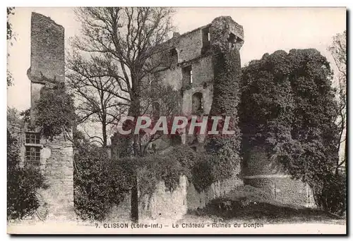 Clisson - Le Chateau - Ruines du Donjon - Ansichtskarte AK