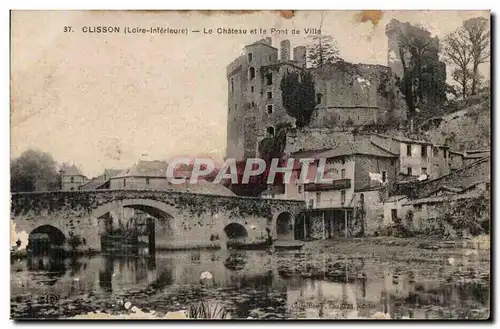 Clisson - Le Chateau et le Pont de Ville - Cartes postales