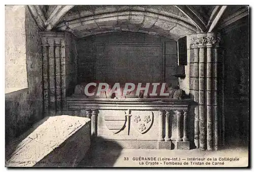 Cartes postales Guerande (Loire Inf) Interieur de la Collegiale la Crypte Tombeau de Tristan de Carne