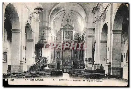 Ansichtskarte AK Rennes Interieur de I Eglise Toussaint