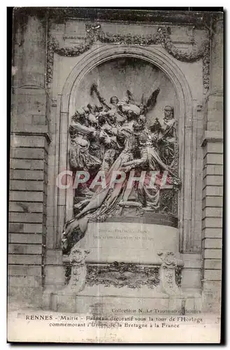 Ansichtskarte AK Rennes Mairie Panneau decoratif sous Tour de I Hologe commemorant I union de la Bretagne a la Fr