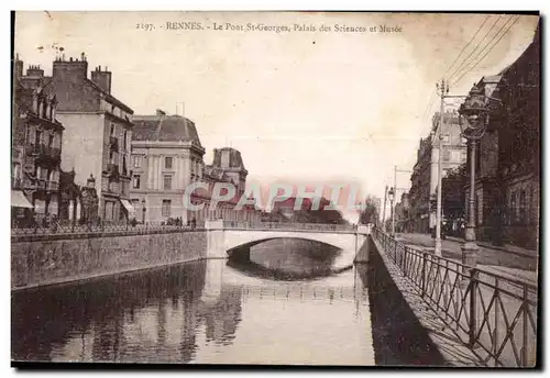 Cartes postales Rennes Le Pont St Georges Palais des Sciences et Musee