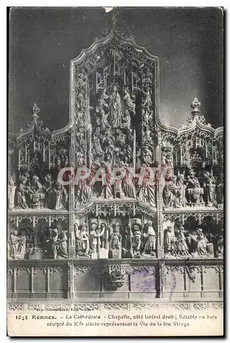 Cartes postales Rennes la Cathedrale Chapelle cote lateral droit Retable en bats sculpte du X ve slecle represen