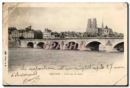 Cartes postales Orleans Pont sur la Loire