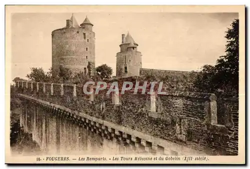 Cartes postales Fougeres Les Remparts Les Tour Melusine et Du Gobelin