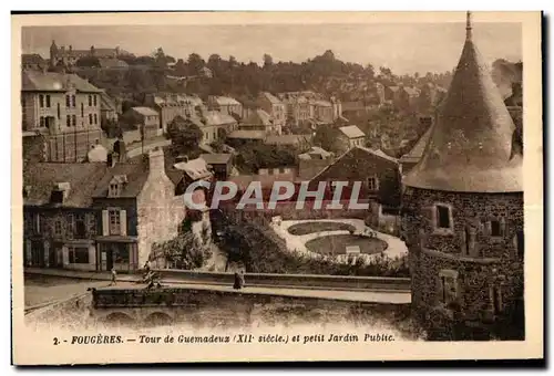 Cartes postales Fougeres Tour de Guemadeux et petil Jardin public