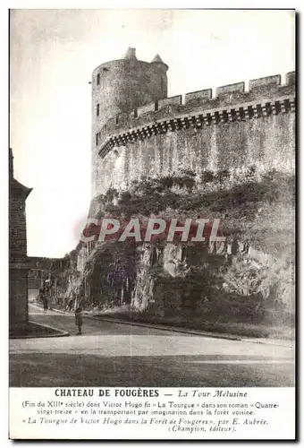 Cartes postales Fougeres De Chateau La Tour Melusine Dont Victor Hugo