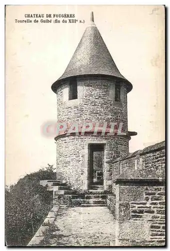 Cartes postales Chateau De Fougeres Tourelle de Guibe (fin du XII s)