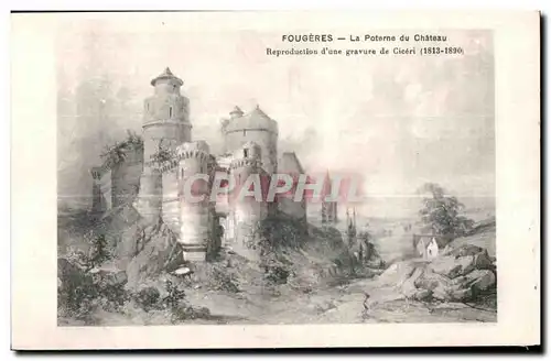 Cartes postales Fougeres La Poterne du Chateau Reproduction d une gravure de Ciceri