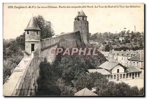 Cartes postales Fougeres (I et V) Le Vieux Chateau Partie des remparts cote Nord La Tour du Guet et la Tour du g