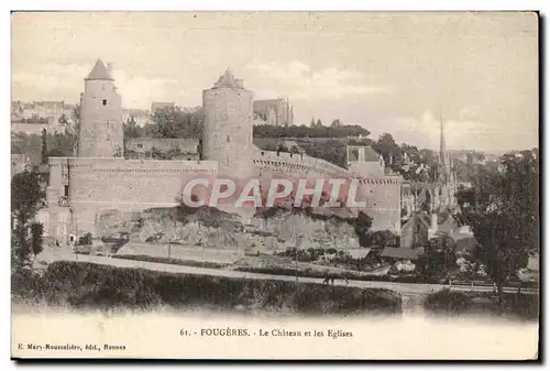 Cartes postales Fougeres Le Chateau et les Eglises