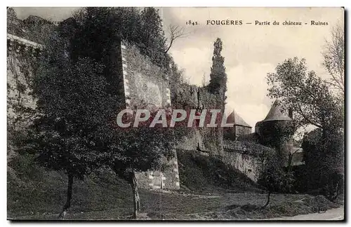 Cartes postales Fougeres Partie du Chateau Ruines