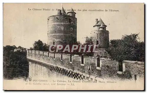Cartes postales Fougeres Le Chateau La Grand Courtine des Tours Melusine et du Gobelin
