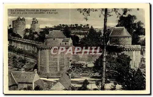 Cartes postales Le Chateau Feodal de Fougeres et Fun des Plus con iderable d Europe