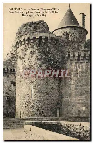 Cartes postales Fougeres La Tour de Plesguen l une de celles qui encadrent la Porte Notre Dame