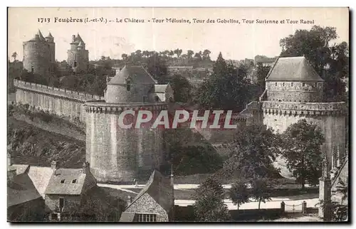 Cartes postales Fougeres Le Chateau Tour Melusine Tour des Gobelins Tour Surienne et Tour Raoul