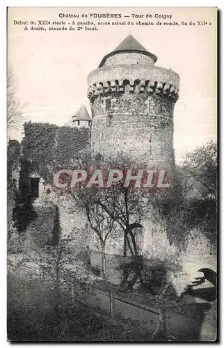 Ansichtskarte AK Chateau de Fougeres Tour de Coigny Debut du XIII siecle A ganche acces actule du chemin de ronde