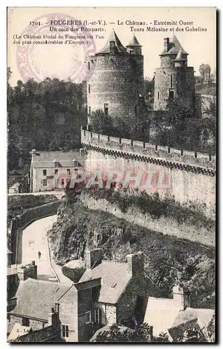 Cartes postales Fougeres Le Chateau Extremite Ouest Un coin des Remparts Tours melusine et des Gobelins