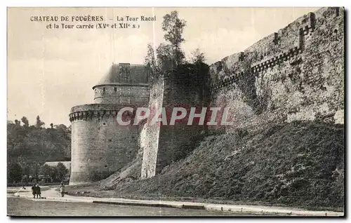 Ansichtskarte AK Chateau de Fougeres La Tour Raoul et la Tour carree