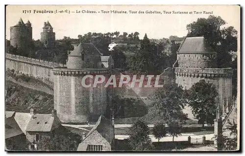 Cartes postales Fougeres Le Chateau Tour Melusine Tour des Gobeline Tour Surienne et Tour Raoul