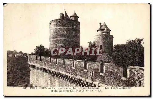 Cartes postales Fougeres Le Chateau La Grande Courtine Les Tours Melusine et du Gobelin