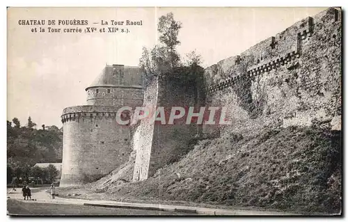 Ansichtskarte AK Chateau De Fougeres La Tour raoul et la Tour carree