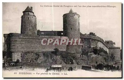 Cartes postales Le chateau feodal de Fougeres est i un des plus considerables d Europe Fougeres Vue generale du