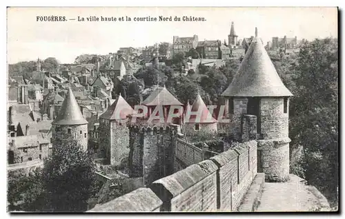 Cartes postales Fougeres La Ville haute et la courtine nord du Chateau