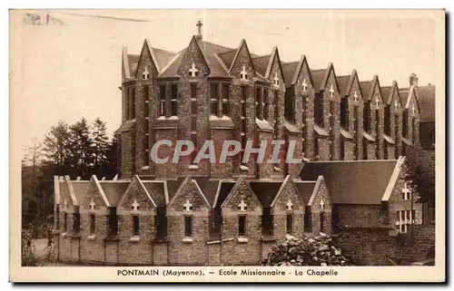 Cartes postales Pontmain (Mayenne) Ecole Missionnaire La Chapelle