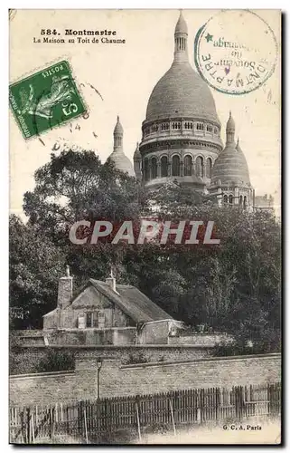 Ansichtskarte AK Montmartre La Maison au Toit de Chaume Sacre Coeur