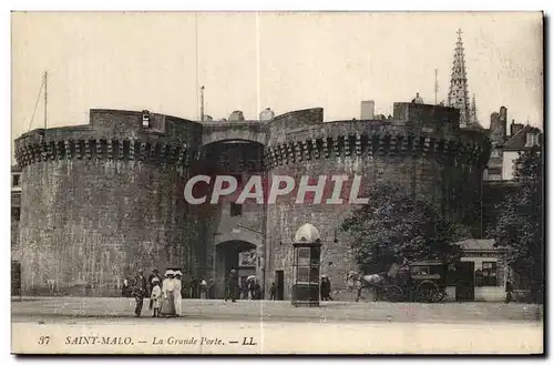 Ansichtskarte AK St Malo La Grande Porte