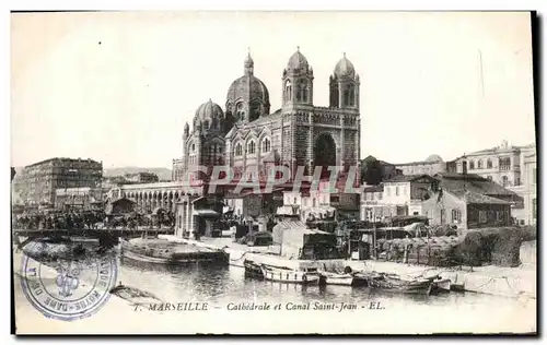 Ansichtskarte AK Marseille Cathedrale et Canal Saint Jean